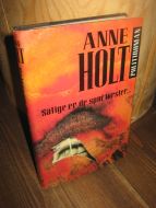 HOLT, ANNE: Salige er de som tørster.1995