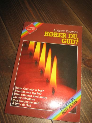 KNOWLES ANDREW: HØRER DU GUD? 1985