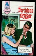 1965,nr 605, Fortidens skygger.