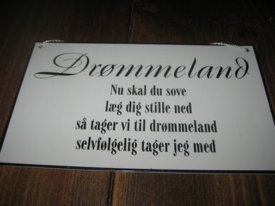 Drømmeland Skilt til ditt soverom? Ca 18*10 cm stort