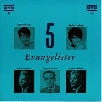 5 Evangelister