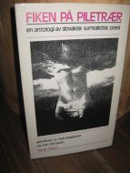 Heggelund: FIKEN PÅ PILETRÆR. 1984.