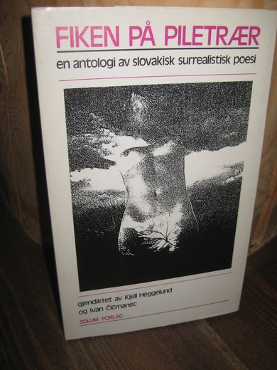 Heggelund: FIKEN PÅ PILETRÆR. 1984.