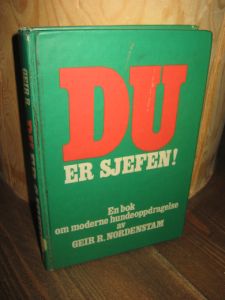 NORDENSTAM: DU ER SJEFEN! En bok om moderne hundeoppdragelse. 1979.