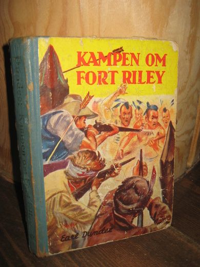 DUNDEE: Kampen om Fort Riley Bok nr 003