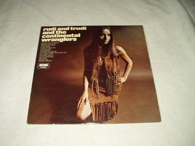 rudi and trudi &the continental wranglers: WE SHALL NOT BE MOVED DOWN IN THE WALLEY ADIOS AMIGO OH SUSANNAH RED RIVER VALLEY JIMMY JOE m fl 1970