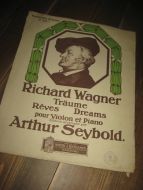 Richard Wagner Treume Reves Dream pour Violin et Piano.