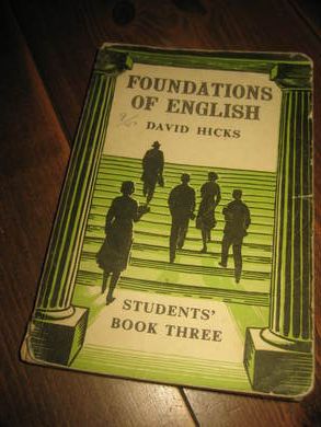 HICKS: FOUNDATIONS OF ENGLISH BOOK THREE 1961
