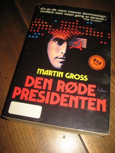 GROSS: DEN RØDE PRESIDENTEN 1987