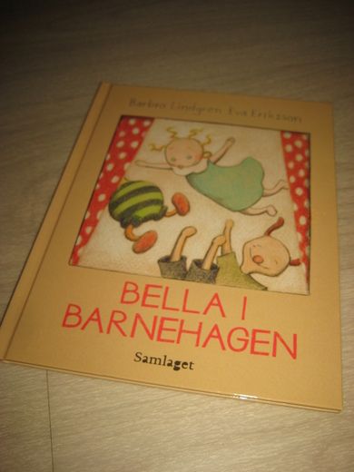 Eriksson: BELLA I BARNEHAGEN 2017