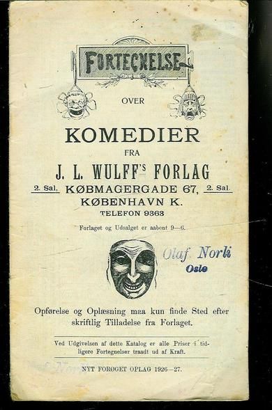 FORTEGNELSE OVER KOMEDIER FRA WULFF'S FORLAG. 1926.