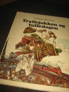 TRYLLEJAKKEN OG TULLEDAGEN. 1977. 