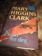 CLARK, MARY HIGGINS: Noen ser deg. 1995.