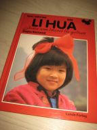 LI HUA. Jenta som likevel ble godtatt. 1987.