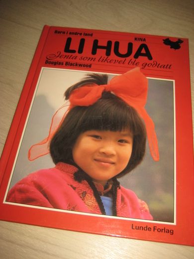 LI HUA. Jenta som likevel ble godtatt. 1987.