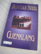 STEEL DANIELLE: GJENKLANG 2006