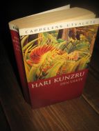 KUNZRU, HARI: DEN UEKTE. 2002.