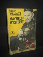 WALLACE: MAYFIELD MYSTERIET. 1936.