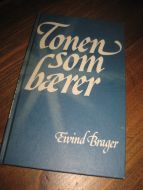 Brager: Tonen som bærer. 1983.