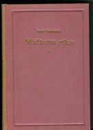 HANDELAND, OSCAR: MIDTENS RIKE. STREIFLYS OVER KINA I FORTID OG NUTID. Bind 1. 1940.