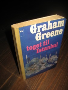 Greene, Graham: toget til Istanbul. 1976. 
