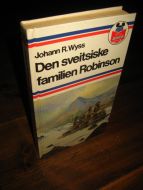 WYSS: DEN SVEITSISKE FAMILIEN ROBINSON 1987