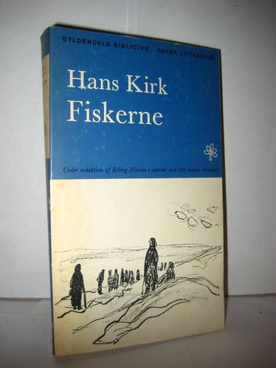 GYLDENDALS BIBLIOTEK Kirk Hans: Fiskerne 1980