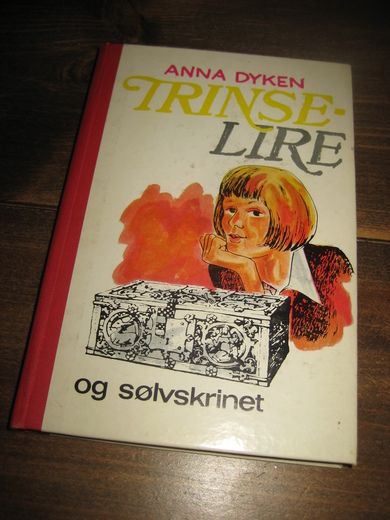 DYKEN: TRINSE LIRE og sølvskrinet. 1970.