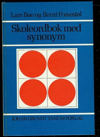 Fossestøl og Bøe: Skoleordbok med synonym Nynorsk 1968