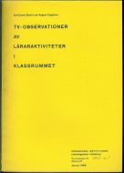 Engstrøm: TV- OBSERVATIONER AV LÆRERAKTIVITETER I KLASSRUMMET. 1966.