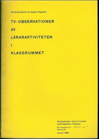 Engstrøm: TV- OBSERVATIONER AV LÆRERAKTIVITETER I KLASSRUMMET. 1966.