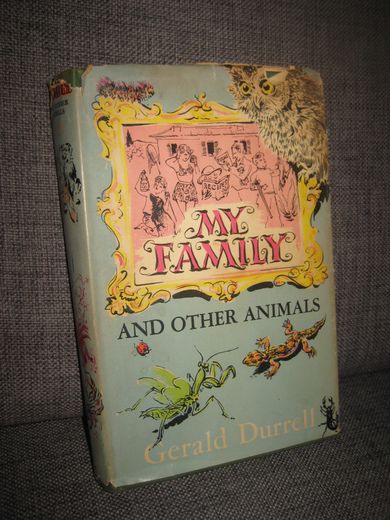 Durrell: MY FAMILY AND OTHER ANIMAL. 1956. 