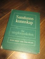 ØKLAND: Samfunnskunnskap for ungdomsskulen. 1963. 