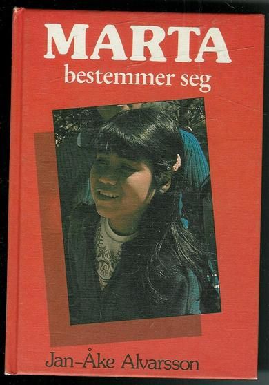 Alvarsson Jan Åke: MARTA bestemmer seg 1983