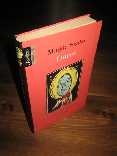 SAZABO, MAGDA: Døren. 2007.