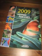 2009 VENNER FOR LVET Kallender fra Illutrert vitenskap