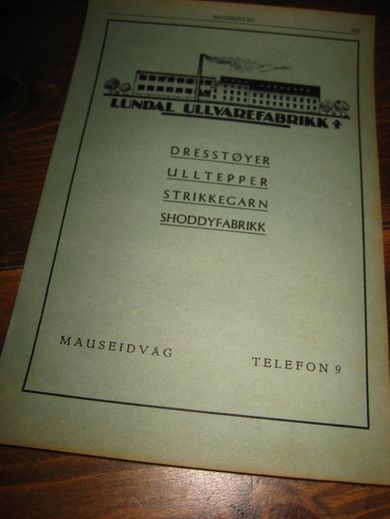 Reklame fra LUNDAL ULLVAREFABRIKK MAUSEIDVÅG 1952