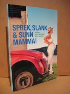 WINTHER: SPREK, SLANK & SUNN MAMMA! 2004.