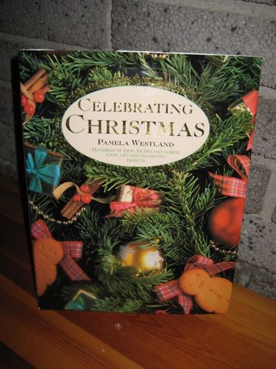 WESTLAND: CELEBRATING CHRISTMAS. Ide'bok. 250 sider.