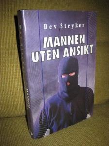 Stryker: MANNEN UTEN ANSIKT. 1994.