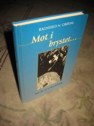 GRØNDAL: Mot i brystet… 1990