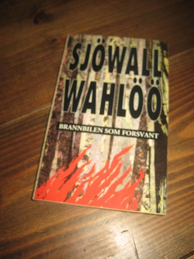 SJØVALL / WAHLØØ: BRANNBILEN SOM FORSVANNT. Bok nr 5, 1992. 