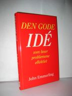 Emmerling DEN GODE IDE' som løser problemene effektivt 1992