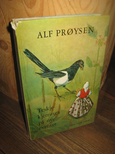 PRØYSEN, ALF: Teskje kjerringa på nye eventyr. 1975.