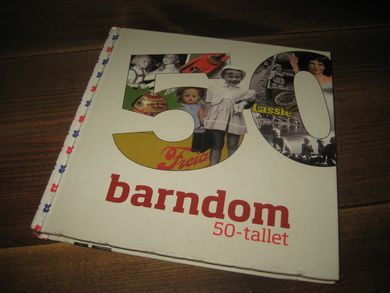 Hirch: barndom 50. 2007. 