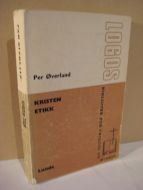 Øverland, Per: KRISTEN ETIKK. 1970.