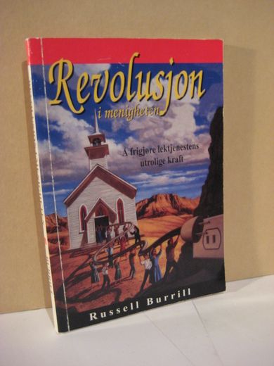 Burrill: Revolusjon i menigheten 1999