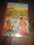 THOMSEN: MARTIN SOM SMUGLER. 1955.