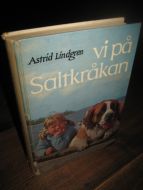 LINDGREN ASTRID: VI PÅ SALTKRÅKAN 1966