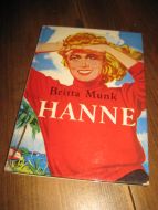 MUNK, BRITA: HANNE. 1962.